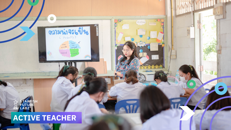 Active Teacher ตอน เทคโนโลยีไม่ใช่ภัย เมื่อครูเลือกใช้เป็น